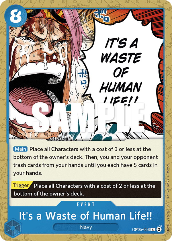It's a Waste of Human Life!! One Piece card
