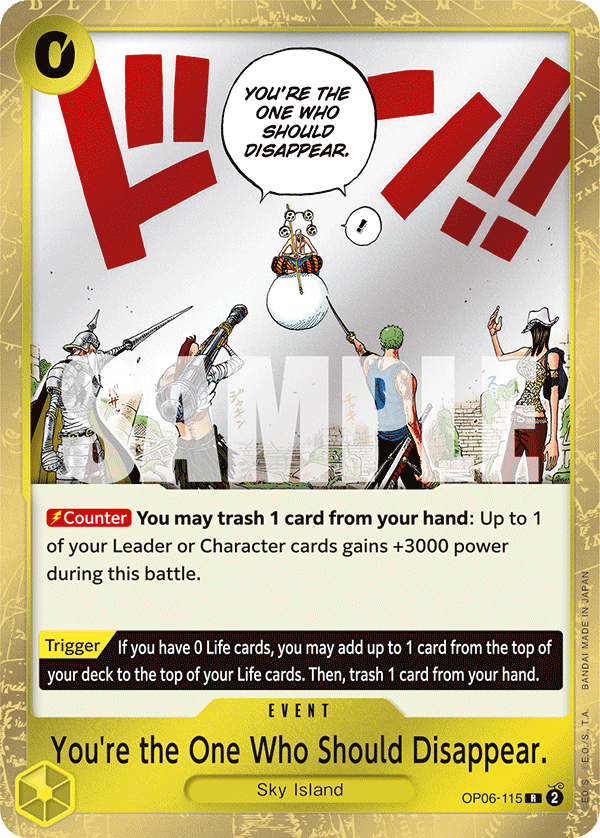 You're the One Who Should Disappear. One Piece card