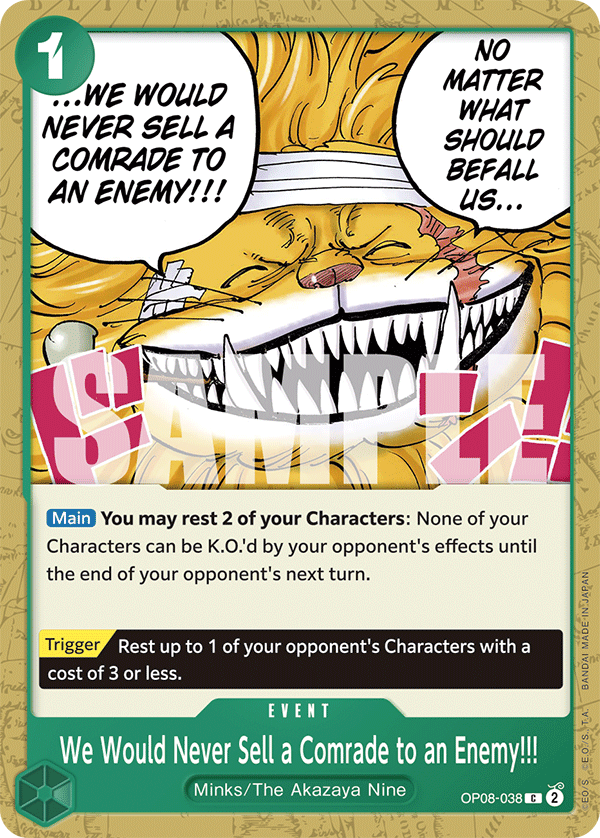 We Would Never Sell a Comrade to an Enemy!!! One Piece card