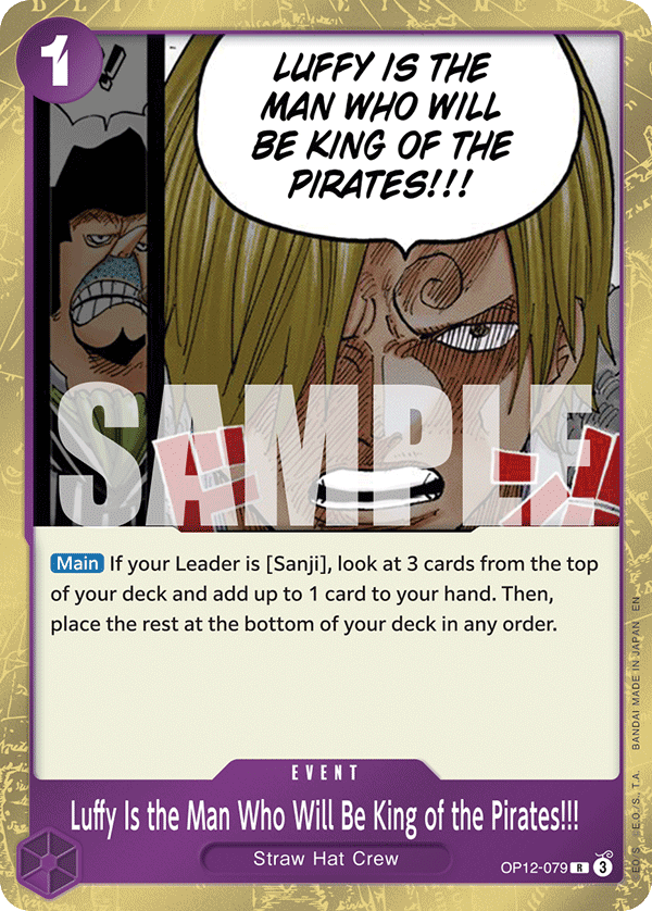 Luffy Is the Man Who Will Be King of the Pirates!!! One Piece card