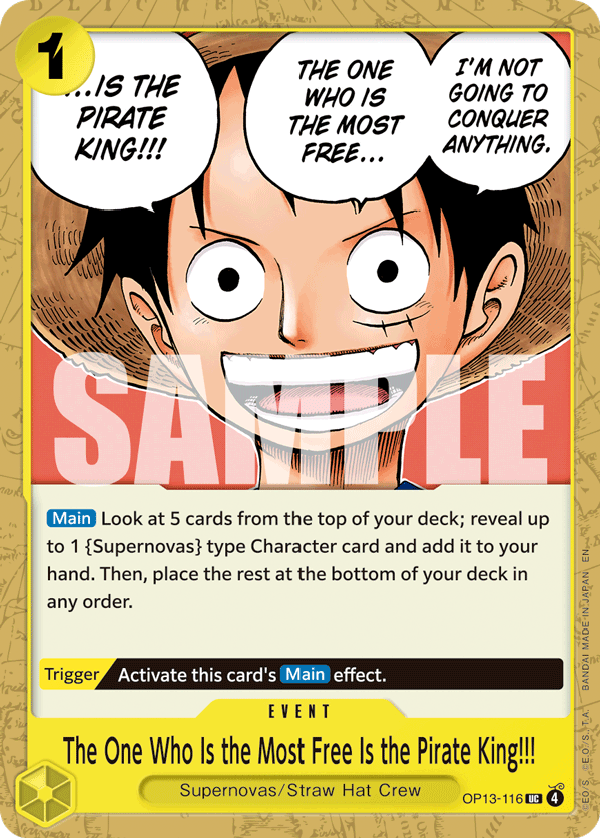 The One Who Is the Most Free Is the Pirate King!!! One Piece card