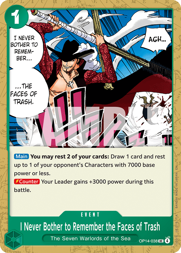 I Never Bother to Remember the Faces of Trash One Piece card