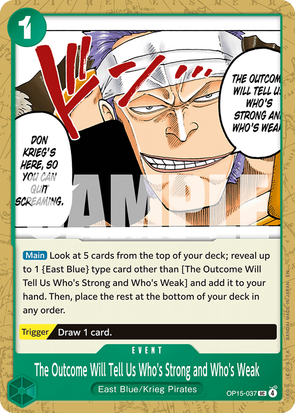 The Outcome Will Tell Us Who's Strong and Who's Weak One Piece card