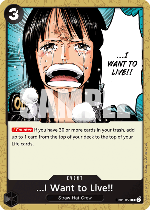 ...I Want to Live!! One Piece card