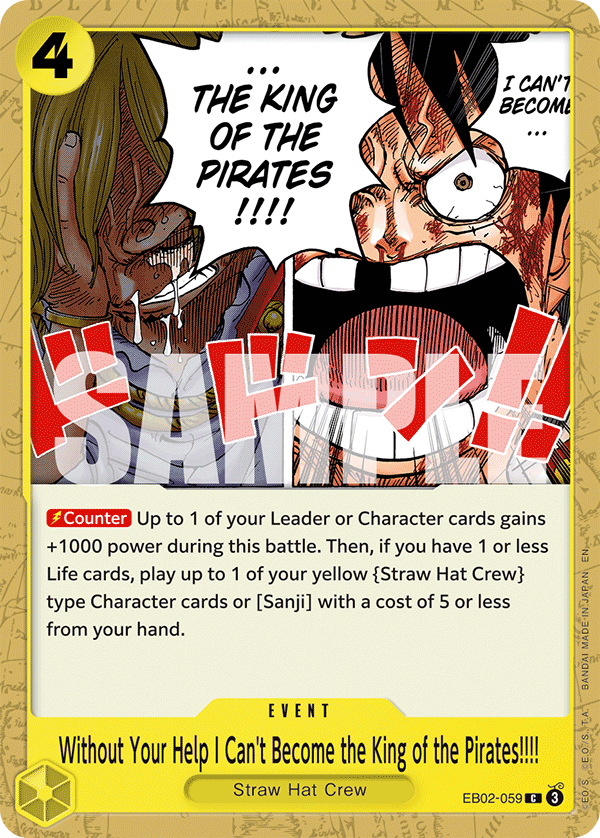 Without Your Help I Can't Become the King of the Pirates!!!! One Piece card