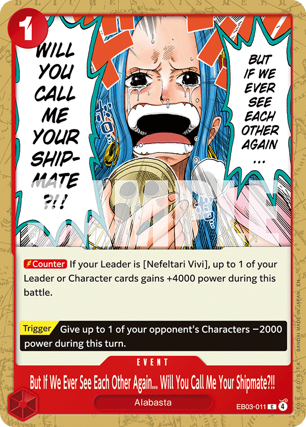 But If We Ever See Each Other Again... Will You Call Me Your Shipmate?!! One Piece card