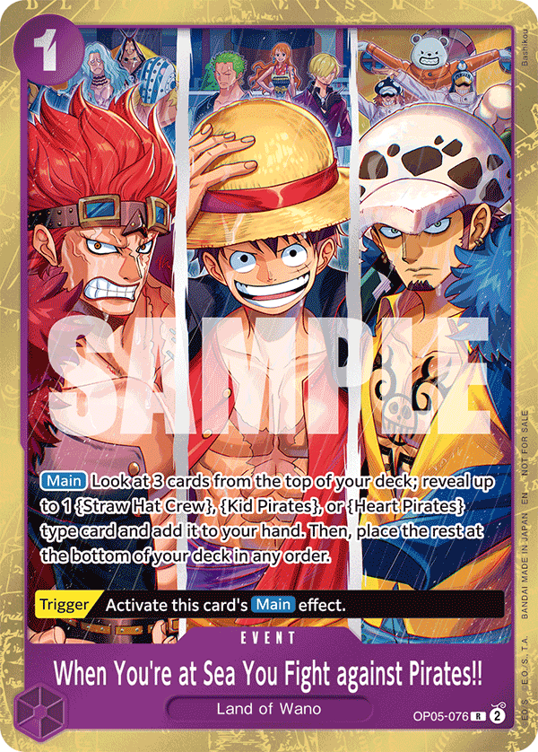 When You're at Sea You Fight against Pirates!! One Piece card