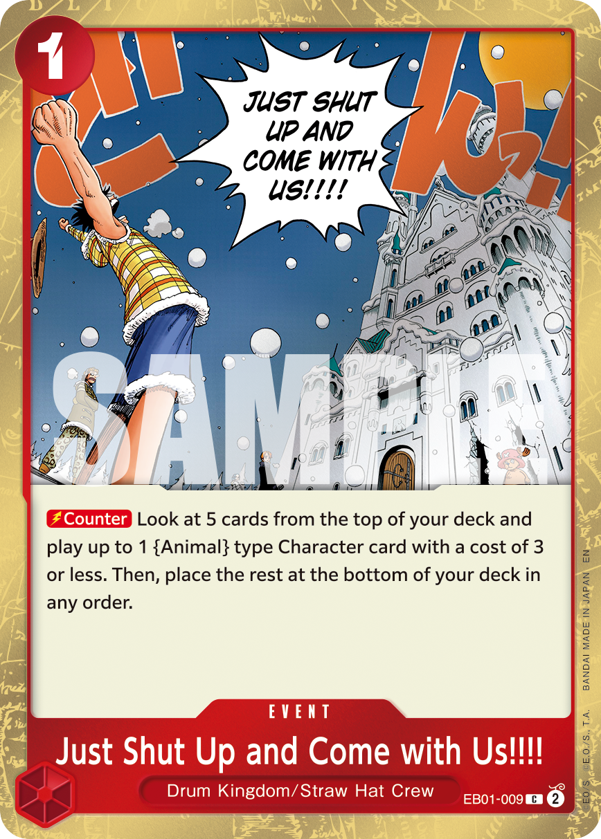 Just Shut Up and Come with Us!!!! One Piece card
