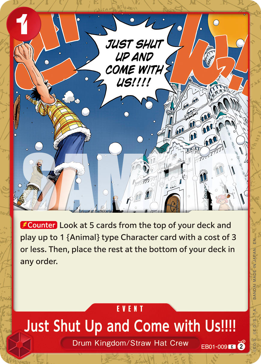 Just Shut Up and Come with Us!!!! One Piece card