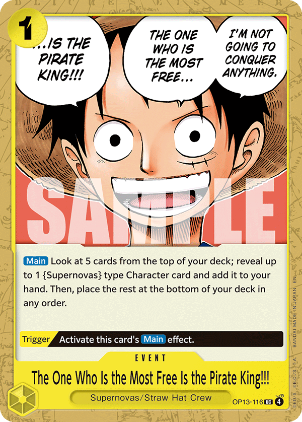 The One Who Is the Most Free Is the Pirate King!!! One Piece card