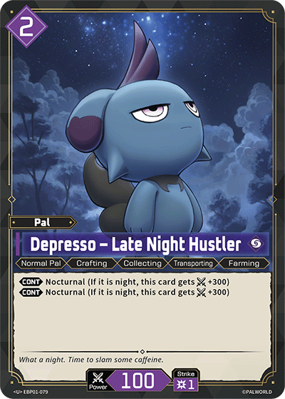 Depresso – Late Night Hustler Palworld card
