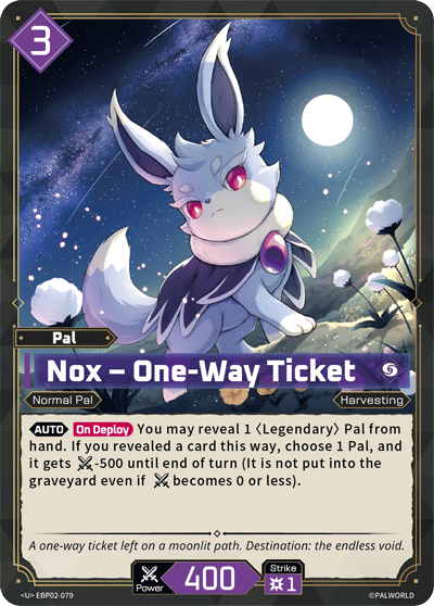 Nox – One-Way Ticket Palworld card