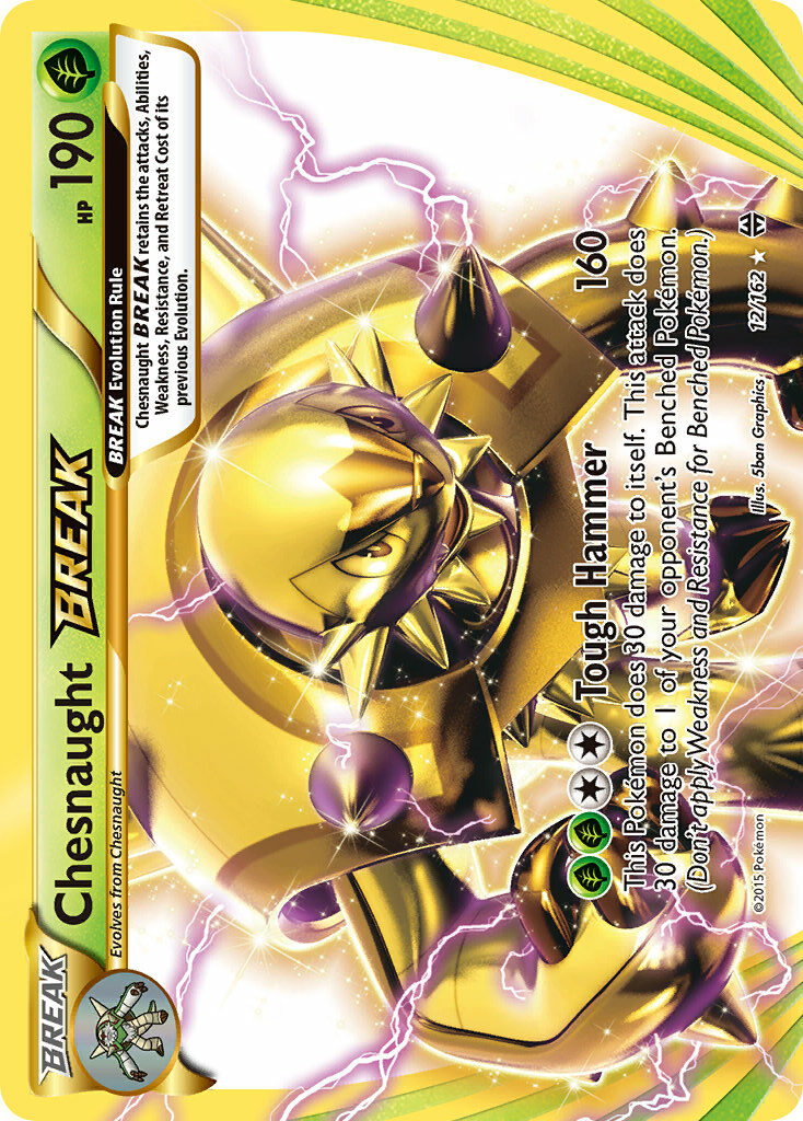 Chesnaught BREAK Pokémon card